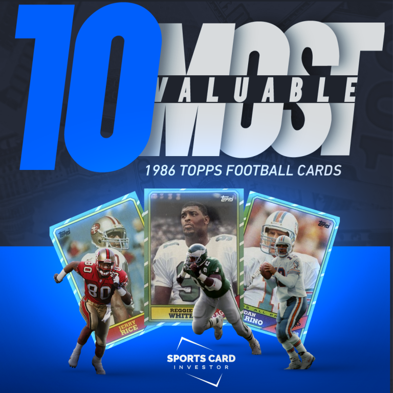 10 Most Valuable 1986 Topps Football Cards – Sports Card Investor