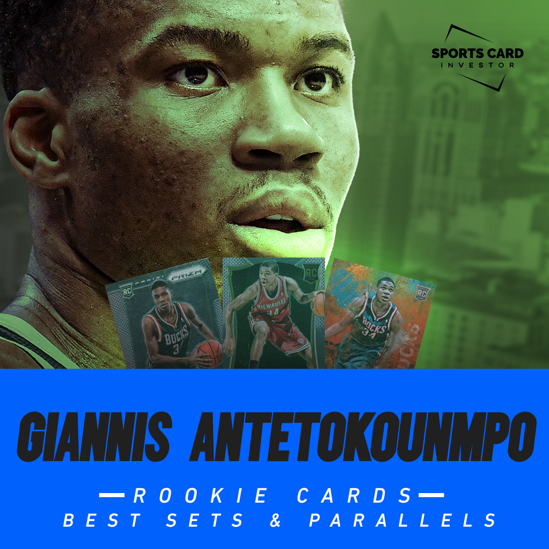 The Ultimate List of 27 Giannis Antetokounmpo Rookie Cards (2022)