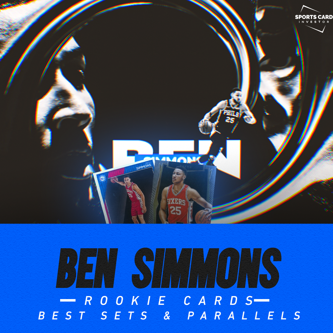 Top Ben Simmons Rookie Cards List, Top RCs, Gallery, Shopping Guide