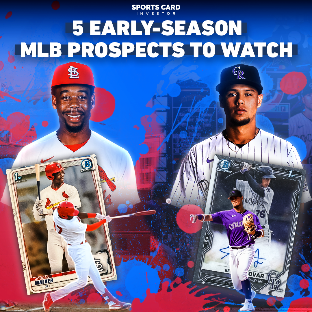 5 EarlySeason MLB Prospects To Watch Sports Card Investor