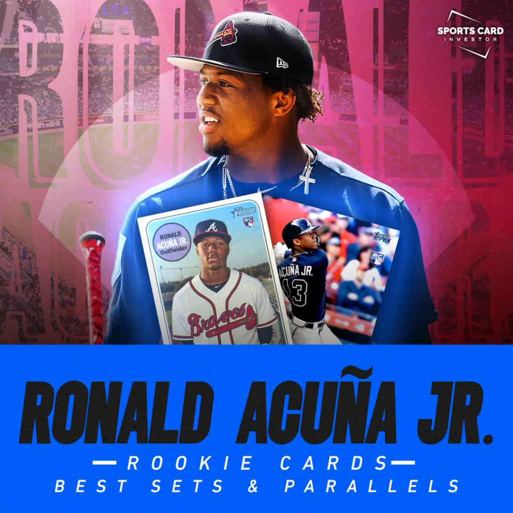 The Most In-Demand Ronald Acuna Jr Rookie Cards - Cardboard Nerds