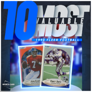 25 Most Valuable 1990 Score Football Cards - Old Sports Cards