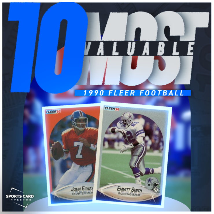 10-most-valuable-1990-fleer-football-cards-sports-card-investor