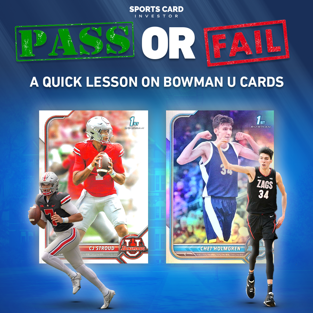 Pass or Fail: A Quick Lesson on Bowman U Cards - Sports Card Investor