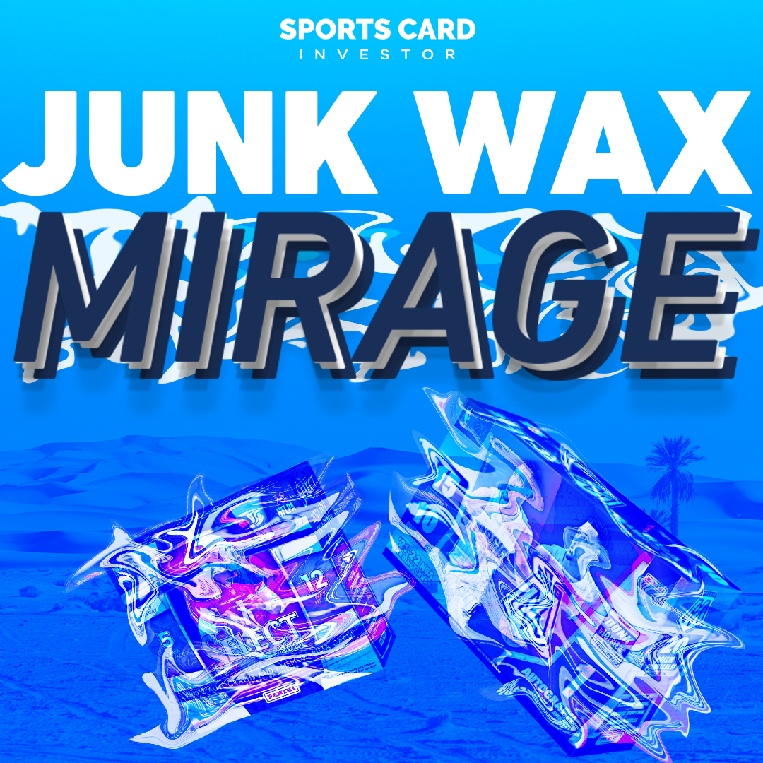 Why Graded Junk Wax Era Cards Are a Mirage Sports Card Investor